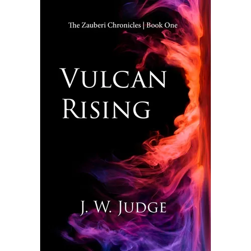 Vulcan Rising - Hardcover