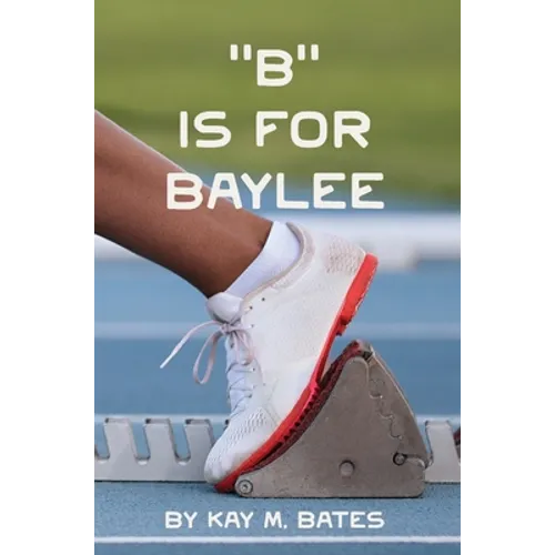 "B" is for Baylee - Hardcover