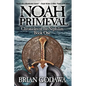 Noah Primeval - Paperback