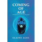 Coming of Age: Overcoming trauma to acheive self-determination - Paperback