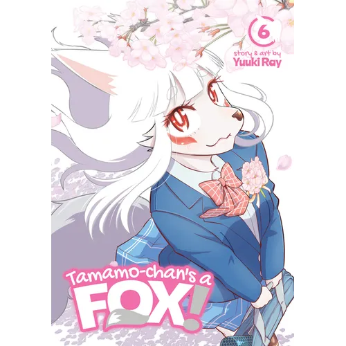 Tamamo-Chan's a Fox! Vol. 6 - Paperback