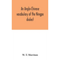 An Anglo-Chinese vocabulary of the Ningpo dialect - Hardcover