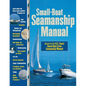 Small-Boat Seamanship Manual - Paperback