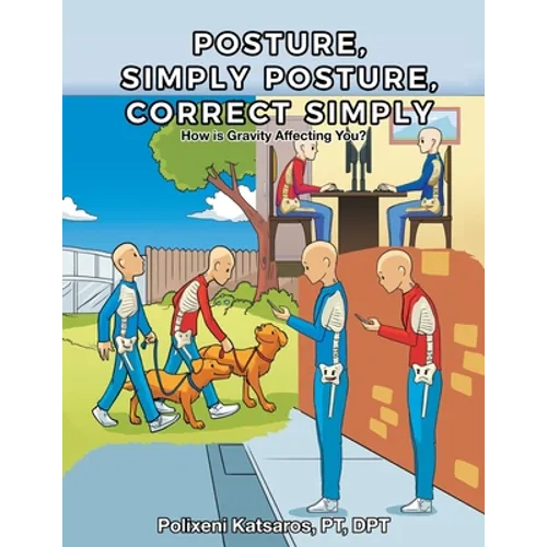 Posture, Simply Posture, Correct Simply - Paperback