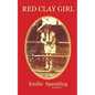 Red Clay Girl - Paperback