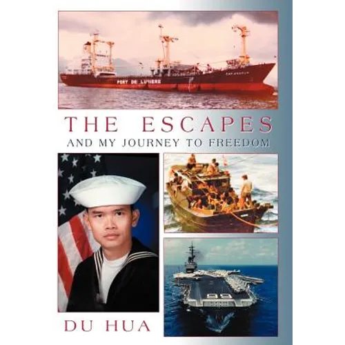 The Escapes and My Journey to Freedom - Hardcover