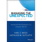 Managing the Unexpected: Sustained Performance in a Complex World - Hardcover