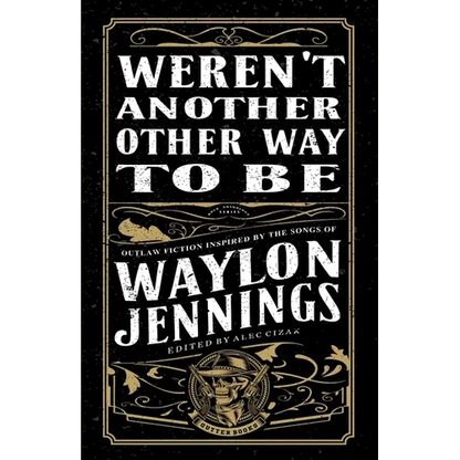 Weren't Another Other Way to Be - Paperback