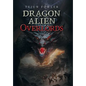 Dragon Alien Overlords - Hardcover
