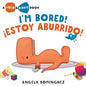Lolo and Birdie: I'm Bored! / ¡Estoy Aburrido! (Spanish Bilingual) - Hardcover