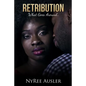 Retribution: What Goes Around... - Paperback