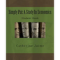 Simply Put: A Study In Economics Student Book - Paperback