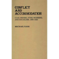 Conflict and Accommodation: Coal Miners, Steel Workers, and Socialism, 1890-1920 - Hardcover