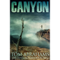 Canyon: A Post Apocalyptic/Dystopian Adventure - Paperback
