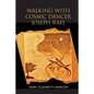 Walking with Cosmic Dancer Joseph Rael - Paperback