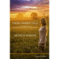These Daisies Told: The Casebook of Professor Ulysses Price Middlebie - Paperback