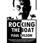 Rocking the Boat: A Superintendent's 30 Year Career Fighting Institutional Racism - Hardcover