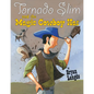 Tornado Slim and the Magic Cowboy Hat - Paperback