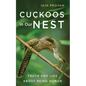 Cuckoos in Our Nest: Truth and Lies about Being Human - Paperback