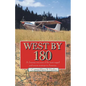 West by 180 - Paperback