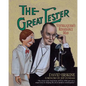 The Great Lester: Ventriloquism's Renaissance Man: by David Erskine Foreword by Jeff Dunham - Paperback