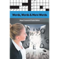 Words, Words & More Words Vol 4: Mega Crossword Puzzle Edition - Paperback