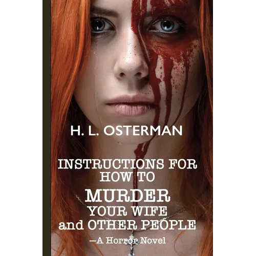 Instructions On How To Murder Your Wife and Other People - Paperback