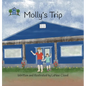 Molly's Trip - Hardcover
