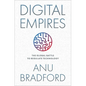 Digital Empires: The Global Battle to Regulate Technology - Hardcover