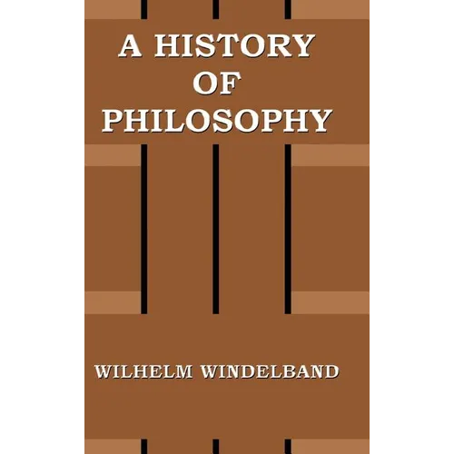 A History of Philosophy - Hardcover