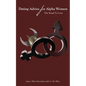 Dating Advice For Alpha Women: The Road To Love - Paperback