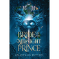 Bride of the Midnight Prince (Brides of the Fae) - Hardcover