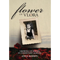 Flower of Vlora: Growing up Jewish in Communist Albania - Hardcover
