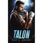 Talon (Walker's Warriors MC Romance Series, Book 3) - Paperback