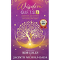Wisdom G.I.F.T.S. 2: Embracing The Lessons, Celebrating The Journey, And Living The Legacy - Paperback