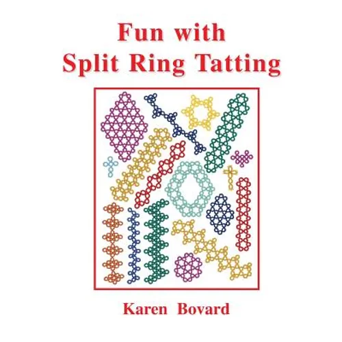 Fun With Split Ring Tatting - Paperback