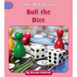 Roll the Dice - Paperback