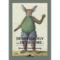 Demonology and Devil-Lore 2 - Paperback