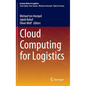 Cloud Computing for Logistics - Hardcover