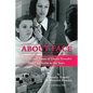 About Face: The Life and Times of Dottie Ponedel, Make-up Artist to the Stars - Paperback