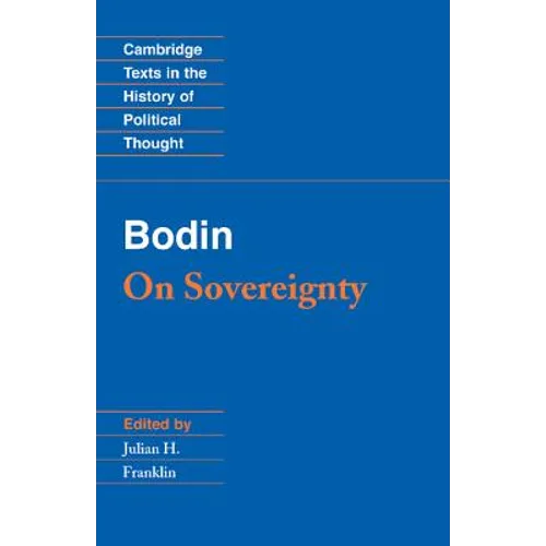 Bodin: On Sovereignty - Paperback