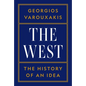 The West: The History of an Idea - Hardcover