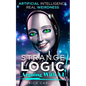 Strange Logic!: Arguing with AI - Paperback