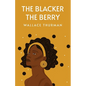 The Blacker the Berry - Paperback