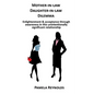 Mother-in-law Daughter-in-law Dilemma - Paperback