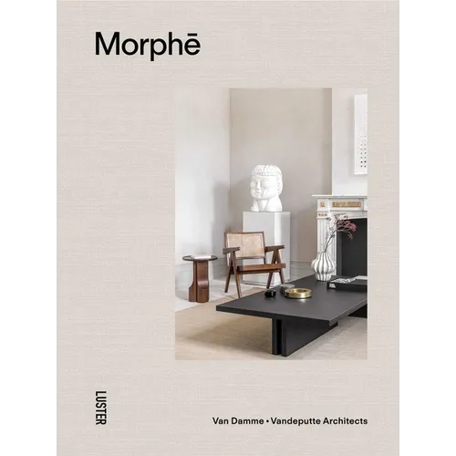 Morphe: Van Damme - Vandeputte Architects - Hardcover
