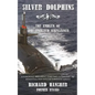 Silver Dolphins: The Emblem of the Enlisted Submariner - Paperback
