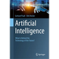 Artificial Intelligence: What Is Behind the Technology of the Future? - Hardcover