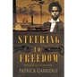 Steering to Freedom - Paperback