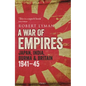 A War of Empires: Japan, India, Burma & Britain: 1941-45 - Hardcover